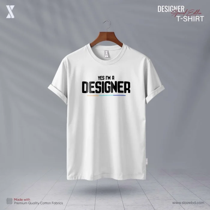 Yes! Im a Designer TShirt